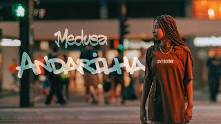 Medusa  Andarilha CLIPE OFICIAL [upl. by Odnumyer]