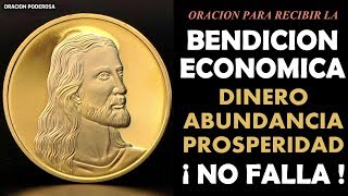 Oración para recibir la bendición económica No falla [upl. by Sherris905]