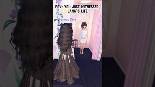 POV you just witnessed Lana’s life… roblox dti dresstoimpress [upl. by Nohtan]