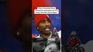 Tupac talks about his inspiration for quotBrendas Got a Babyquot [upl. by Hsital]