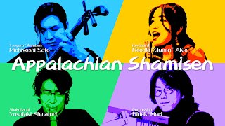 Tugaru Shamisen amp Shakuhachi BAND 【Appalachian Shamisen アパラチアン三味線】 [upl. by Nihsfa]