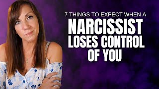 7 Things Narcissists Do When They Lose Control Over You [upl. by Sheree]