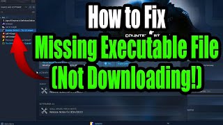 How to Fix Missing Executable File on Steam Games Not Downloading or Launching Try THIS [upl. by Eggleston]