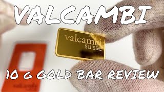 Valcambi Gold Bar Unboxing and Review [upl. by Lewanna]