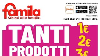 VOLANTINO  ANTEPRIMA⚠️FAMILA 🛒 DALL8 AL 21 FEBBRAIO 2024 TANTI♡VOLANTINI [upl. by Anirt]