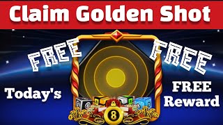 Claim Free Golden Shot Reward 8 Ball Pool [upl. by Hgalehs]