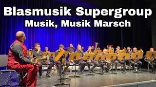 Musik Musik Marsch  Thomas Gansch amp Blasmusik Supergroup in Deggendorf [upl. by Hobard237]