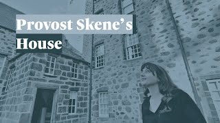 Discover the history of Provost Skene’s House [upl. by Pisano605]