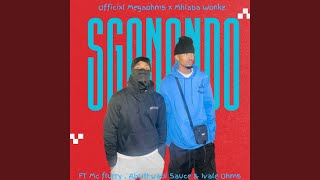 Sgonondo Sgidongo [upl. by Fianna375]