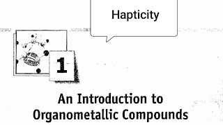 Hapticity  Organometallic Compounds [upl. by Otrebireh]