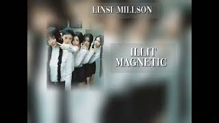 ILLIT  MAGNETIC  LINSI MILLSONkpop virt глобальныерекомендации линсимиллсон рек [upl. by Sharline31]