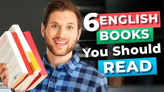 6 LifeChanging Books For Advanced English Learners [upl. by Cozmo550]