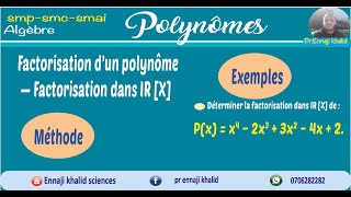 Factorisation dun polynôme dans IR [upl. by Rafael]