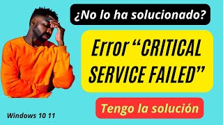 Error CRITICAL SERVICE FAILED Solución [upl. by Samuele195]