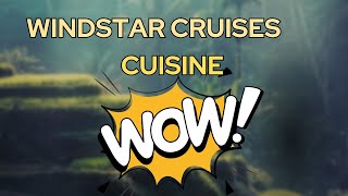 Gourmet Seas A Culinary Voyage from Marseille to Nice with Windstar Cruises [upl. by Nyrhtac811]