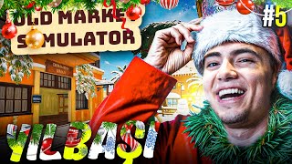 YILBAŞI ETKİNLİĞİ   Old Market Simulator 5 w ‪hiredd [upl. by Rehpinnej]