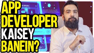 How to become an App Developer  Earning Prospects amp Career Guide  Step By Step Guide [upl. by Lemej44]