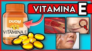 5 RAZONES por las que DEBERIAS tomar VITAMINA E  ¿Para qué SIRVE la VITAMINA E [upl. by Edlitam]