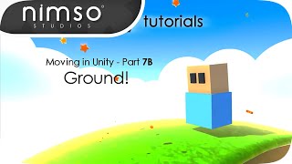 FIXING GRAVITY  Moving in Unity  Intermediate Tutorial Part 7B [upl. by Innavoj929]