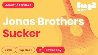 Jonas Brothers  Sucker Lower Key Karaoke Acoustic [upl. by Eenolem19]