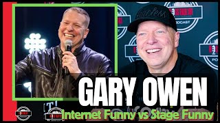 Gary Owen Breaks Down Being On Stage Funny vs Internet Funny [upl. by Cirde]