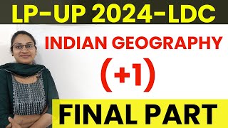 LPUP 2024 LDC PSC CLASSINDIAN GEOGRAPHY 1 LAST PARTKERALA PSC LDC LP UP 2024 SYLLABUS BASED [upl. by Anaidiriv]