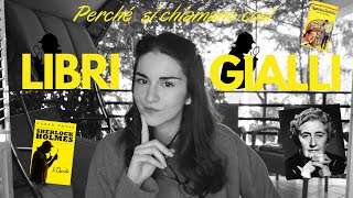 Perché i LIBRI GIALLI si chiamano così 📚💛 [upl. by Cristabel]