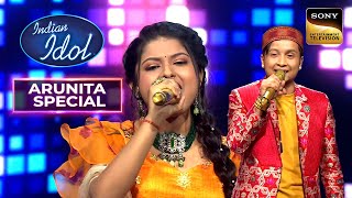 quotTum Toh Dhokhebaaz Hoquot पर Arunita  Pawandeep का मस्ती भरा Duet  Indian Idol 12  Arunita Special [upl. by Sherj318]