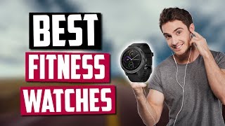 Best Fitness Watches in 2020 Top 5 Picks [upl. by Neerod777]