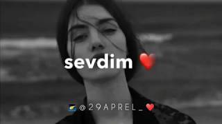 SEVDIM💕 whatsapp status video [upl. by Nolana]