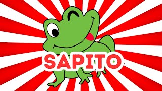 🐸 SAPITO 🐸  La Canción El Sapito 🐸🎶  Canciones Infantiles 👶 [upl. by Eelarual]