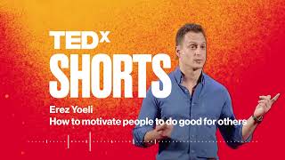 How to motivate people to do good for others  Erez Yoeli  TEDxCambridge [upl. by Ahtaela]