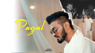 Pagal  Snavy Ft Sahiba Sherni  Sunny King  Latest Punjabi Song 2024  Brown King Records [upl. by Hagan]