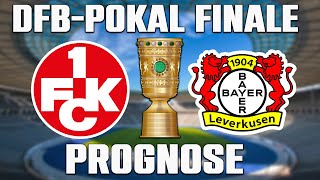 1 FC Kaiserslautern – Bayer 04 Leverkusen  DFBPokal Finale  Prognose [upl. by Vyse]