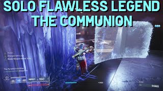 Solo Flawless Legend  The Communion Weekly  Titan  Destiny 2  The Witch Queen  Season 18 [upl. by Edric800]