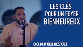 Les clés pour un foyer bienheureux Conférence [upl. by Bollay]