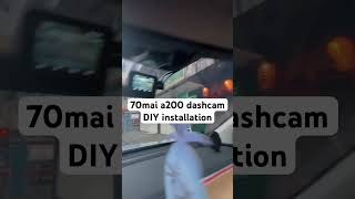 70 mai a200 dashcam DIY installation [upl. by Seumas]