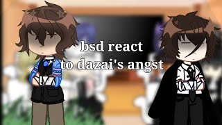 BSD REACT TO DAZAI ANGST  READ DESC  bsd gachaclub fyp [upl. by Utas13]