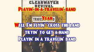 KARAOKE CREEDENCE CLEARWATER REVIVAL  TRAVELIN BAND [upl. by Davide]