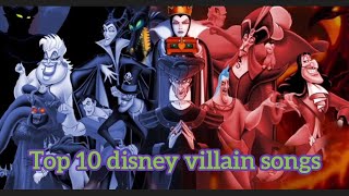 Top 10 disney villain songs [upl. by Fernas504]