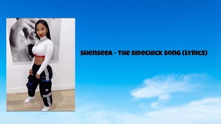 shenseea  The sidechick song lyrics [upl. by Teriann]