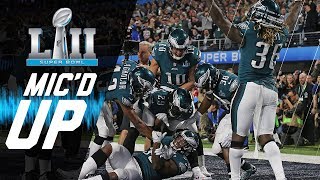 Eagles vs Patriots Micd Up quotYou Want Philly Phillyquot  Super Bowl LII  NFL Sound FX [upl. by Ednutey467]