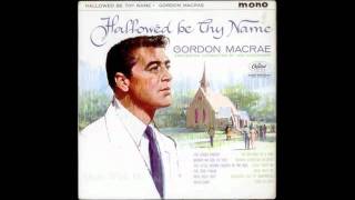 Gordon MacRae Hymn Medley [upl. by Lorelei]