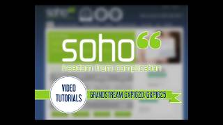 SOHO66 TUTORIAL  Grandstream GXP1620GXP1625 [upl. by Marelda]