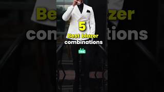 Top5 blazer combination mens fashion fashion blazer menswear mensfashion shortsfeed shorts [upl. by Laamak719]