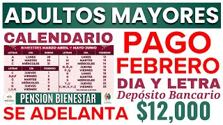 ADULTOS MAYORES🔴SE ADELANTA EL CALENDARIO PAGO FEBRERO 2024 OFICIAL🔴PENSIÓN BIENESTAR 65 Y MAS💥 [upl. by Smukler915]