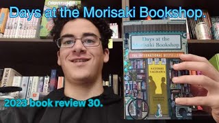 Days at the Morisaki Bookshop by Satoshi Yagisawa review [upl. by Leavelle47]