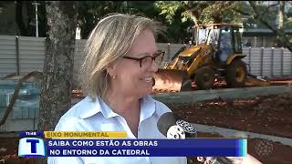 OBRAS EM TORNO DA CATEDRAL DE MARINGÁ Saiba mais sobre como está a reforma no eixo monumental [upl. by Suoirtemed]