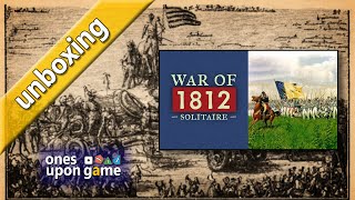 War of 1812 Solitaire  unboxing [upl. by Edac909]