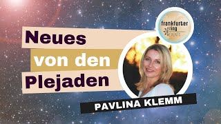 Neues von den Plejaden mit Pavlina Klemm LiveStream Event [upl. by Nednil]